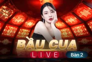 Bầu cua live B2