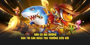 Bắn cá đại dương